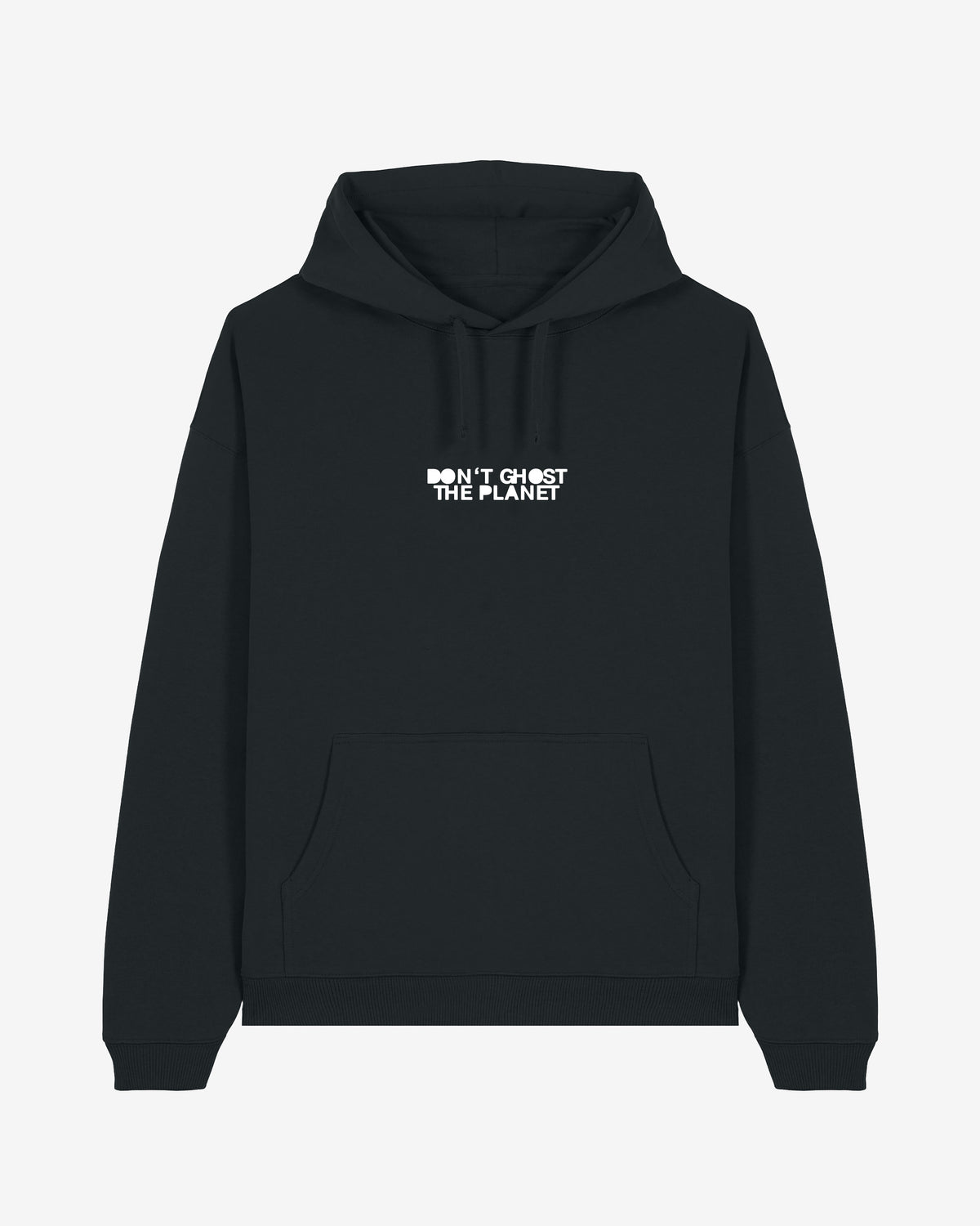 Don't Ghost The Planet Oversized Organic Hoodie