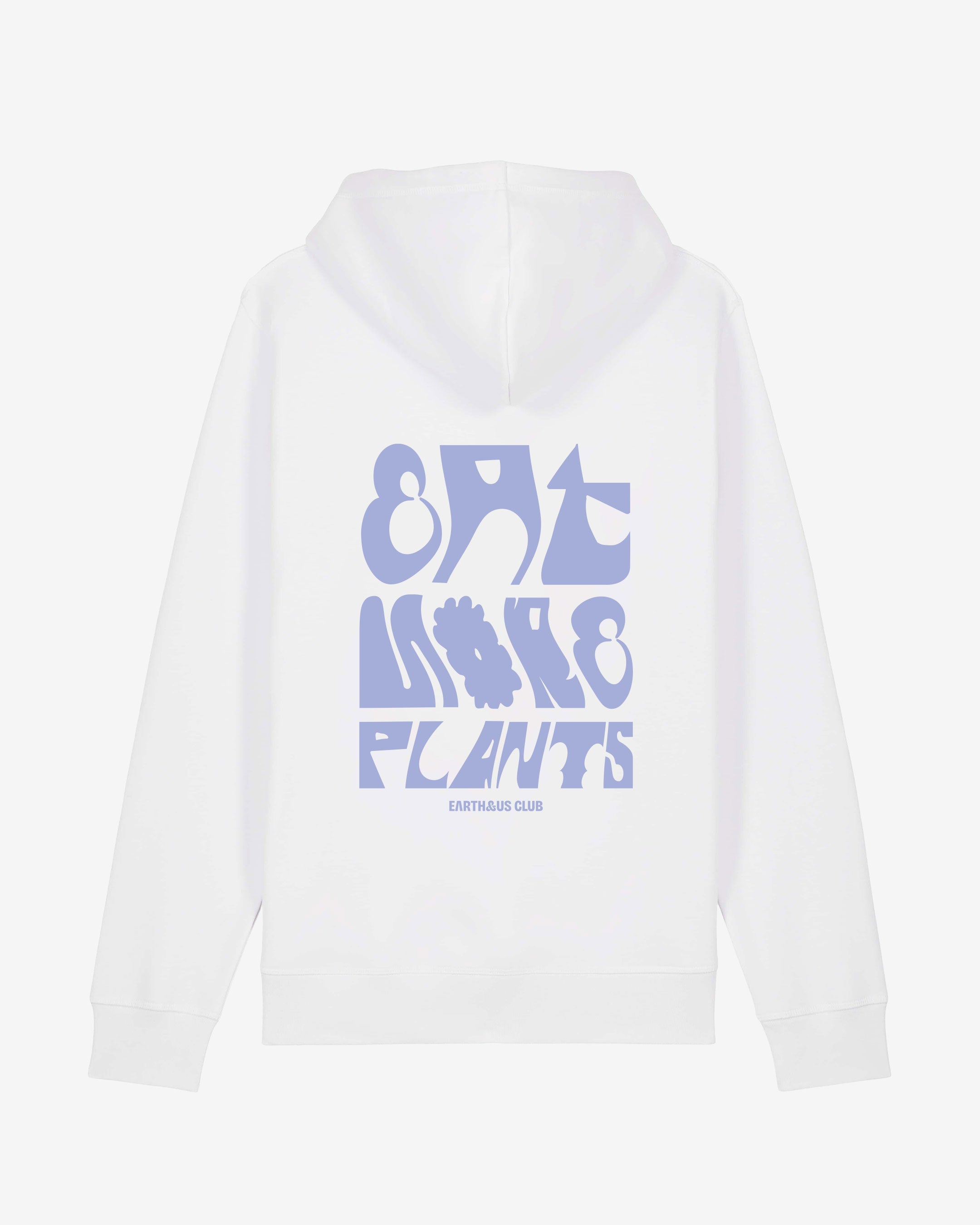 EAT MORE PLANTS Organic Hoodie