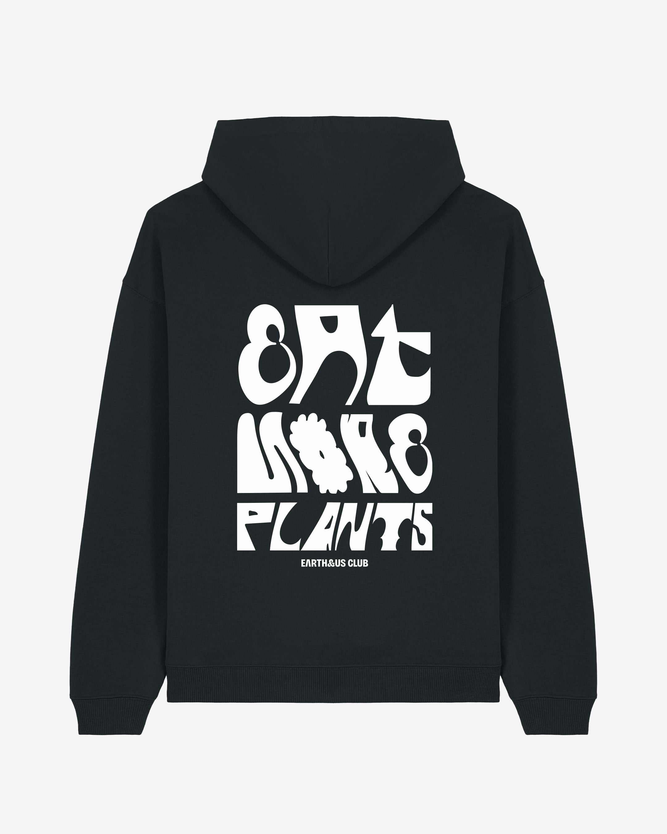 EAT MORE PLANTS Oversized Organic Hoodie