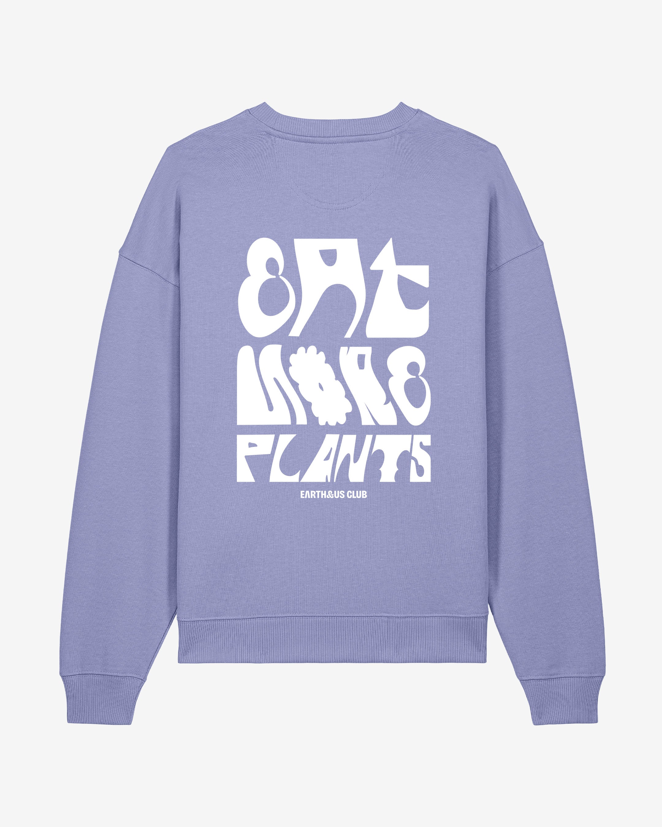 Eat More Plants Oversized Organic Sweatshirt