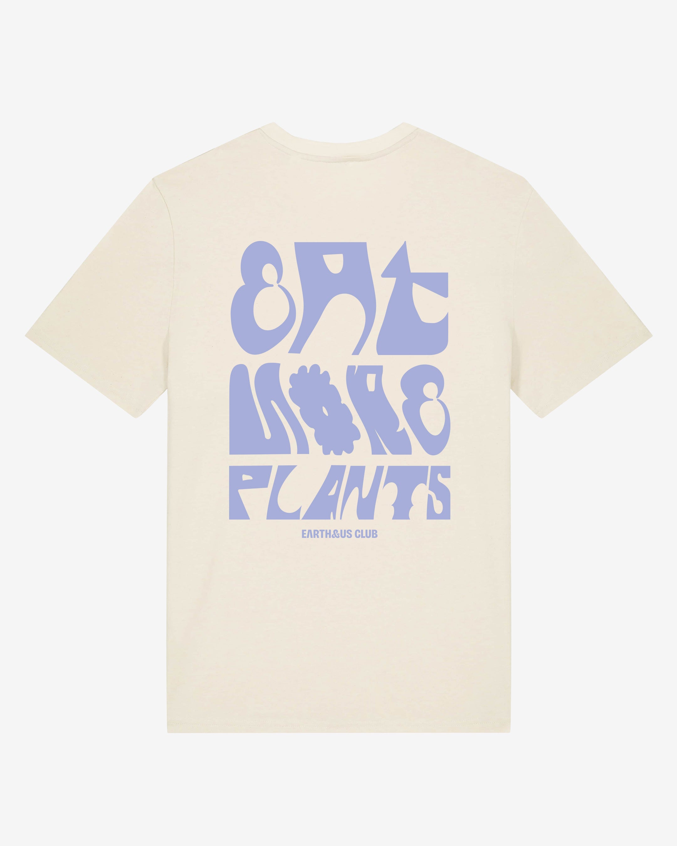 EAT MORE PLANTS Organic Shirt