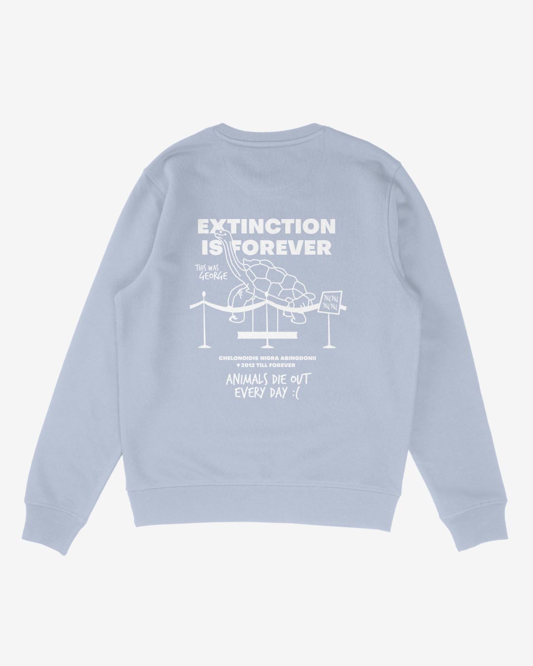 Extinction Is Forever Organic Sweatshirt