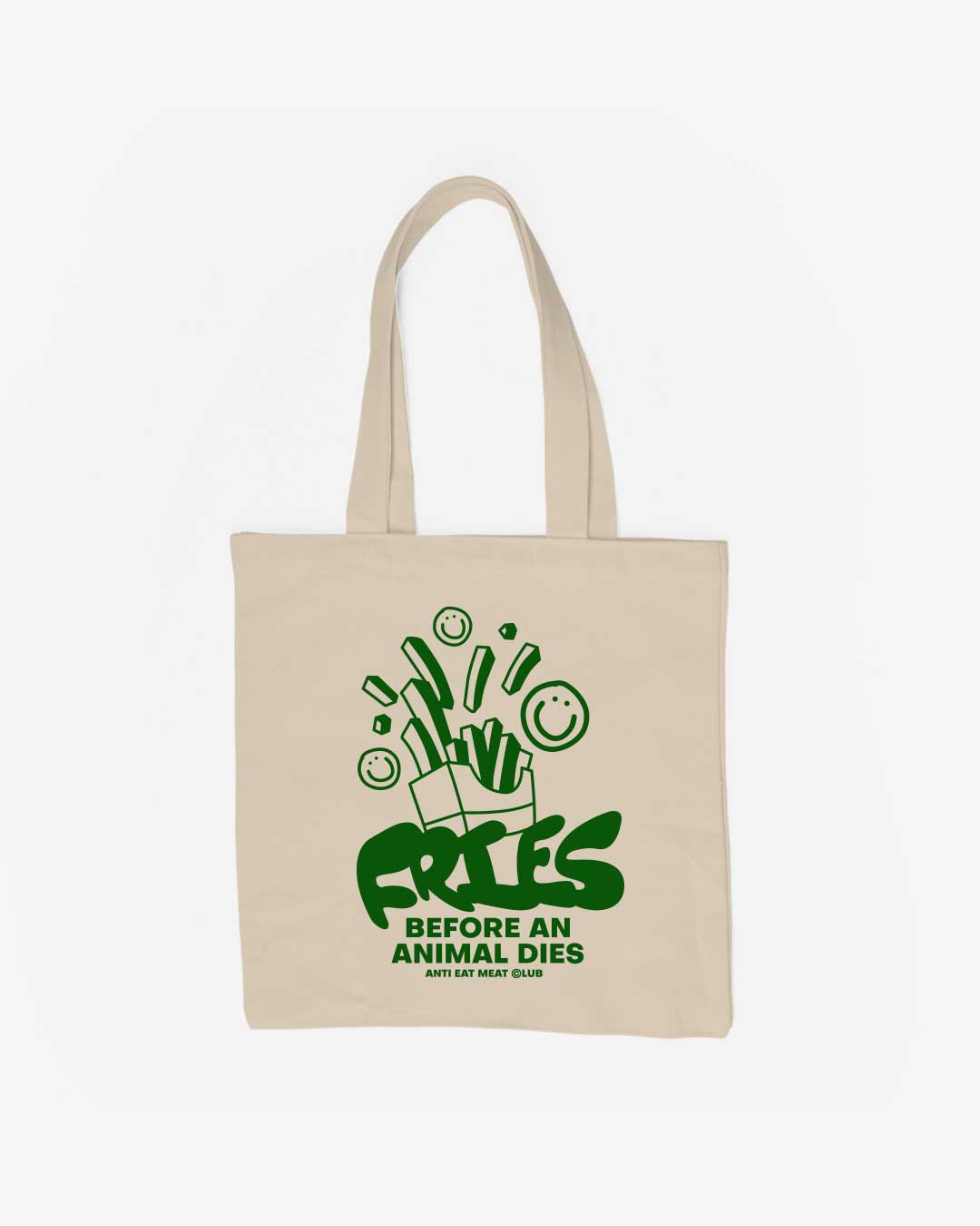 Fries Before An Animal Dies Organic Baumwolltasche