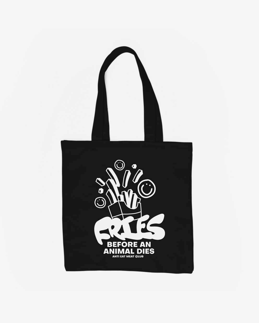 Fries Before An Animal Dies Organic Baumwolltasche