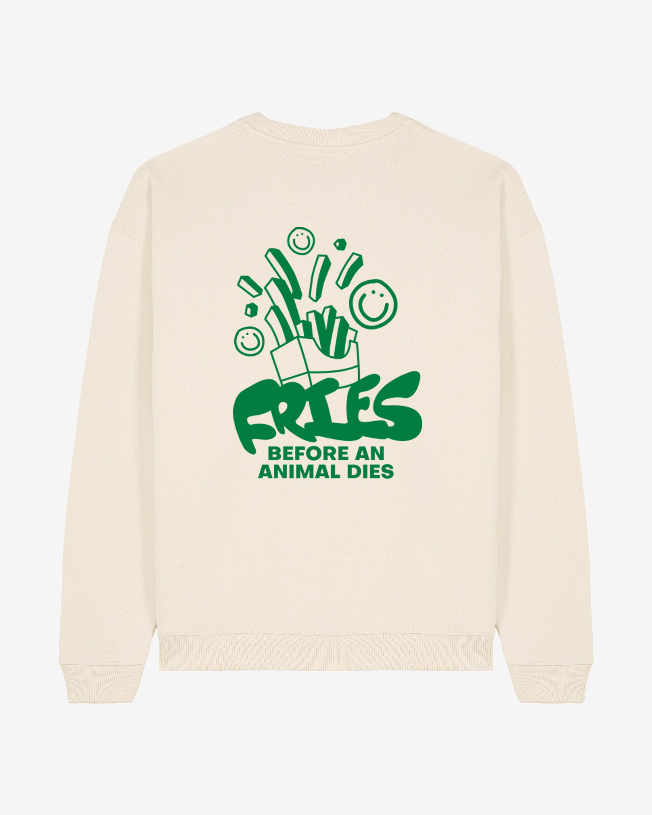 Fries Before An Animals Dies Oversized Organic Sweatshirt