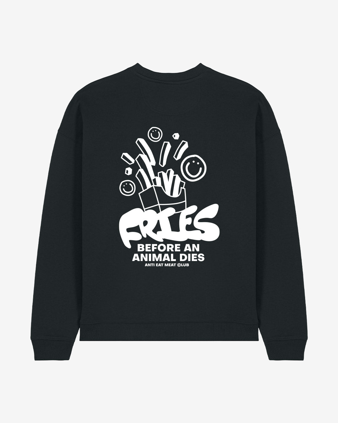 Fries Before An Animals Dies Oversized Organic Sweatshirt