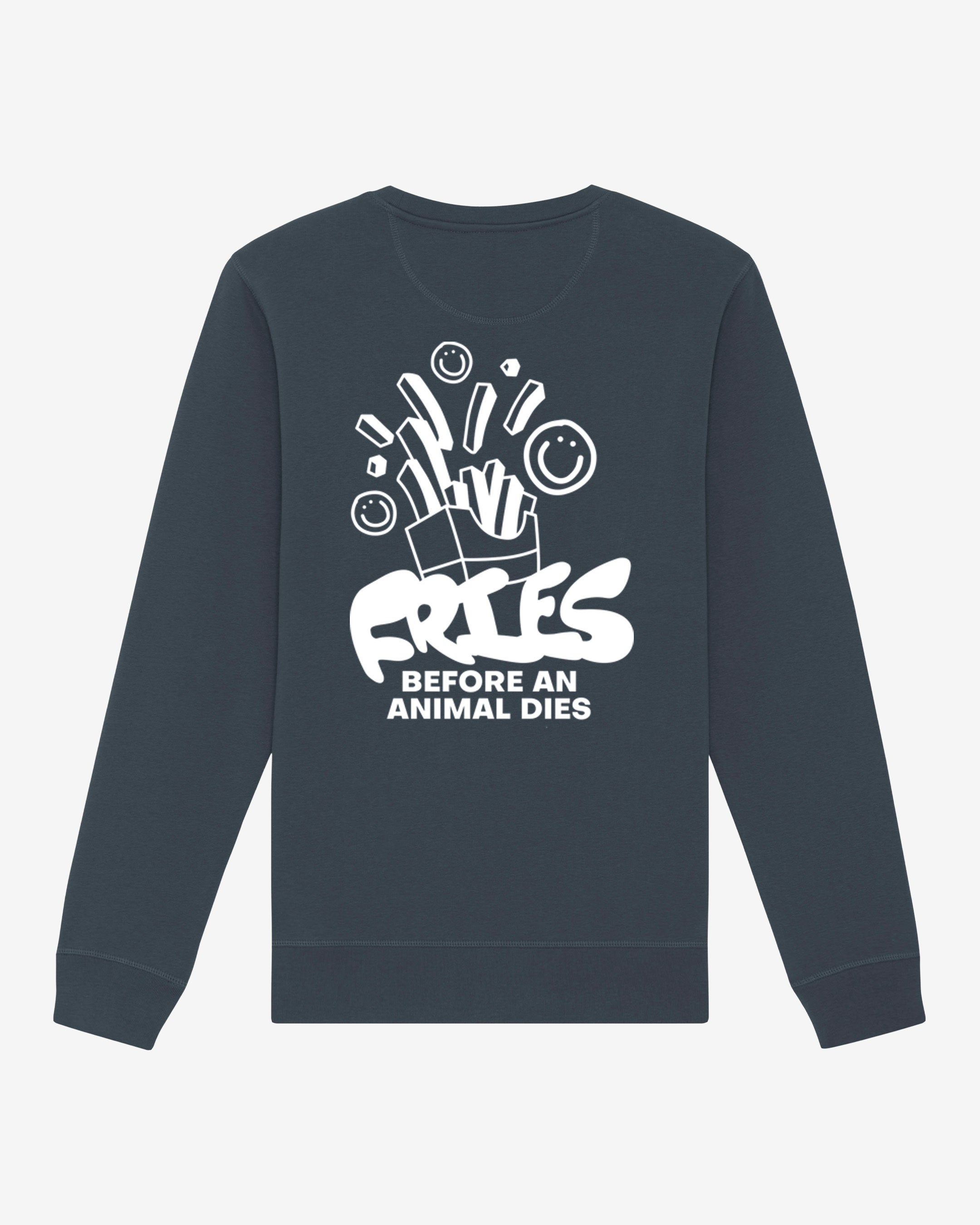 Fries Before An Animals Dies Organic Sweatshirt