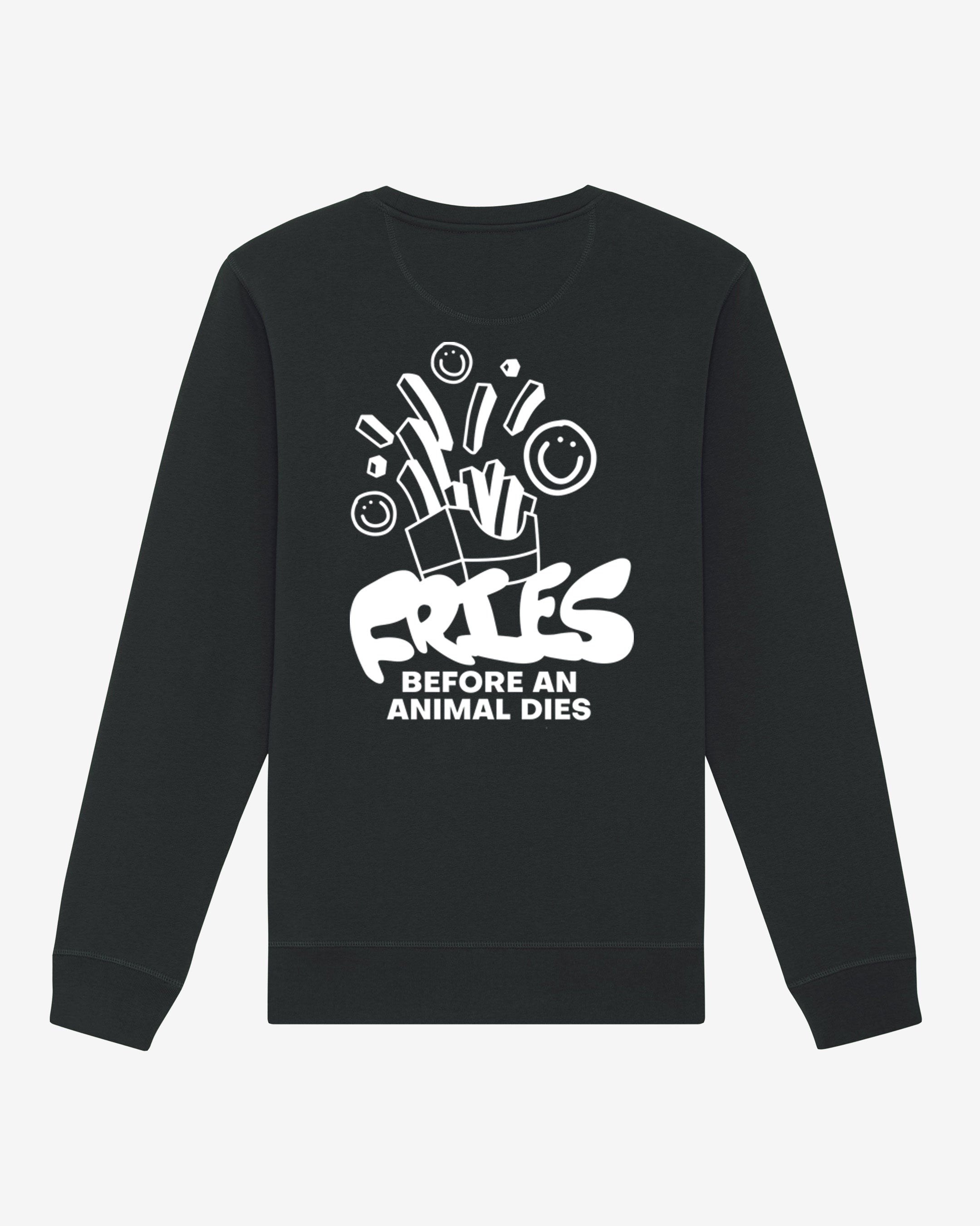 Fries Before An Animals Dies Organic Sweatshirt