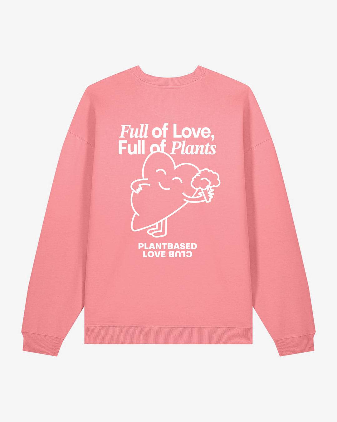 Full Of Love Oversized Organic Sweatshirt