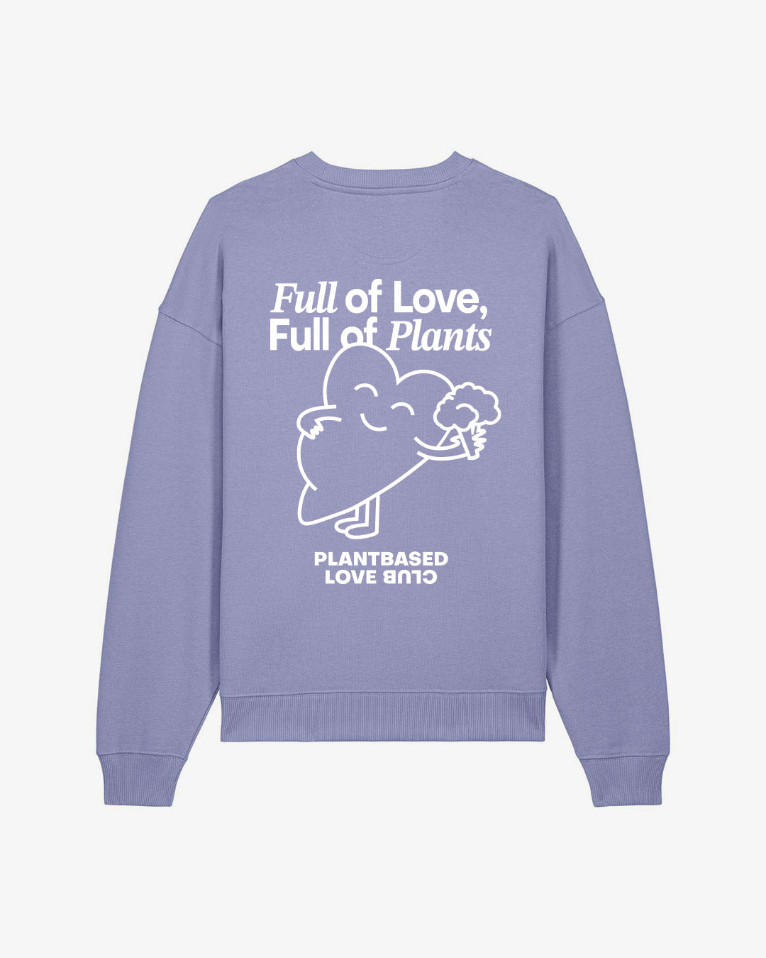 Full Of Love Oversized Organic Sweatshirt