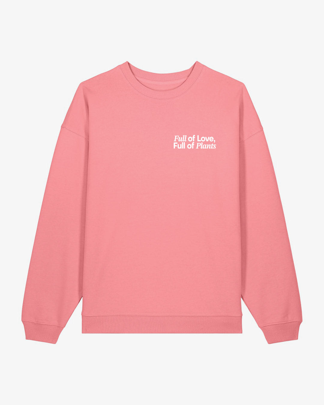 Full Of Love Oversized Organic Sweatshirt