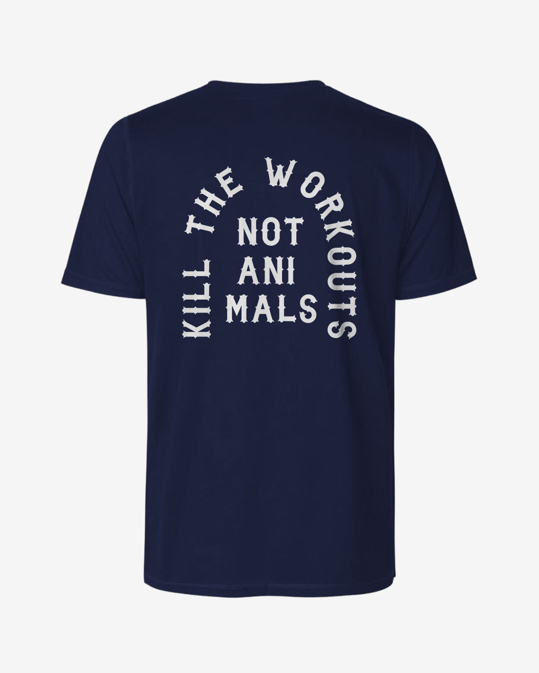 Kill The Workouts Not Animals recyceltes Performance T-Shirt