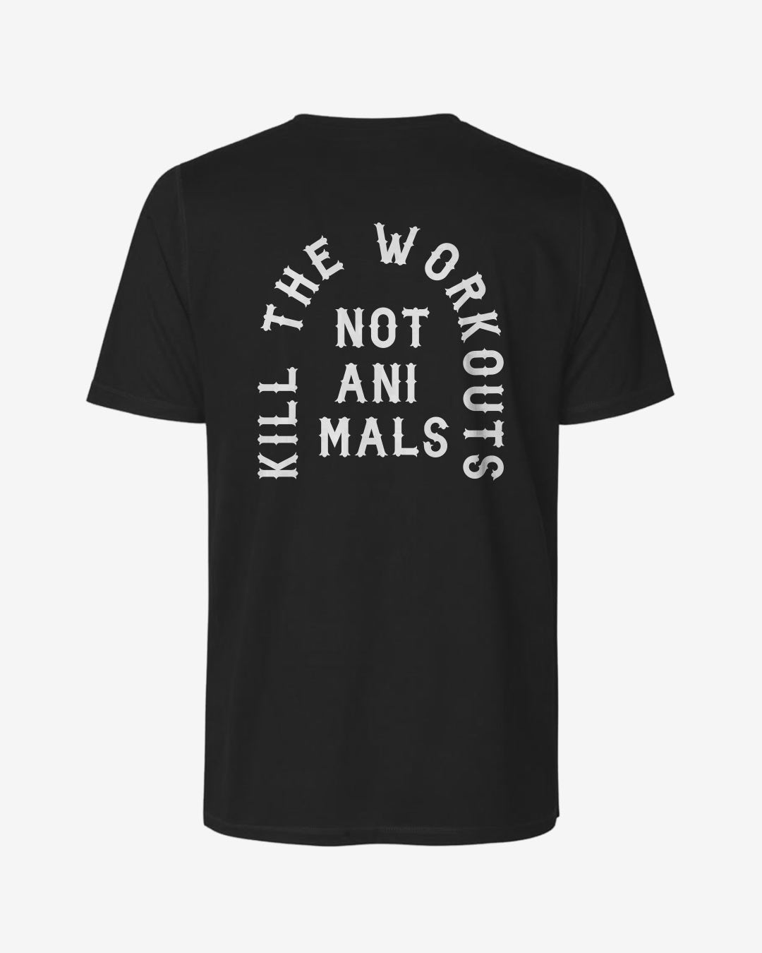 Kill The Workouts Not Animals recyceltes Performance T-Shirt