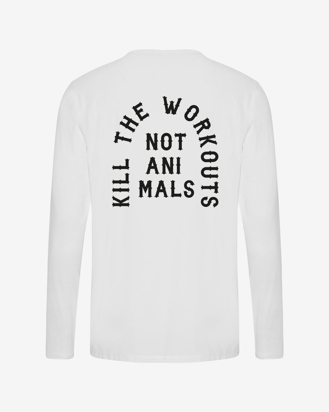 Kill The Workouts Not Animals recyceltes Performance Longsleeve T-Shirt