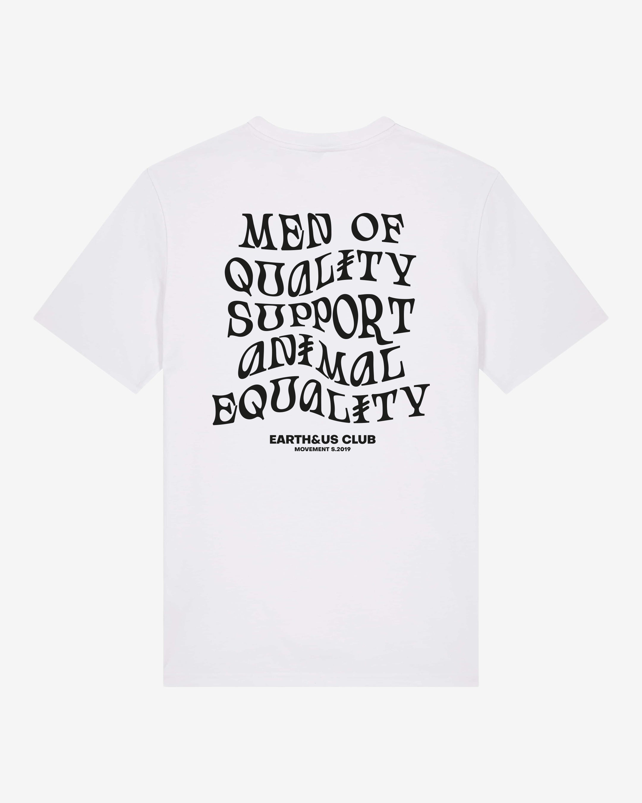 Men Of Quality Support Animal Equality Organic Shirt