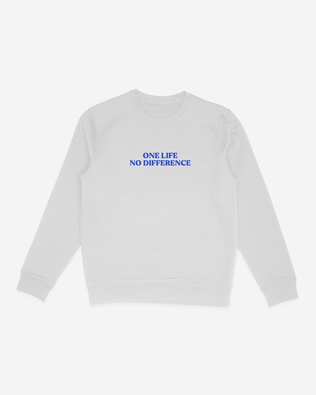 One Life Organic Sweatshirt