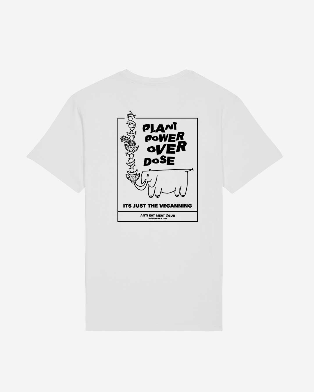 Plant Power Overdose Shirt weiss