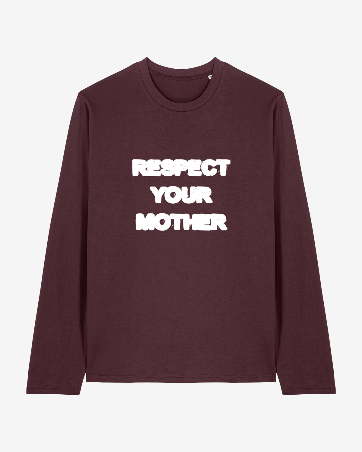 Respect Your Mother Organic Longsleeve