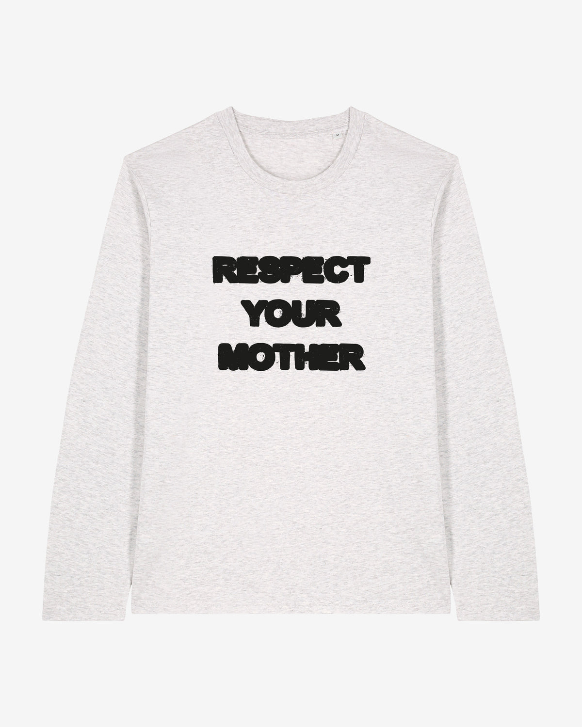 Respect Your Mother Organic Longsleeve