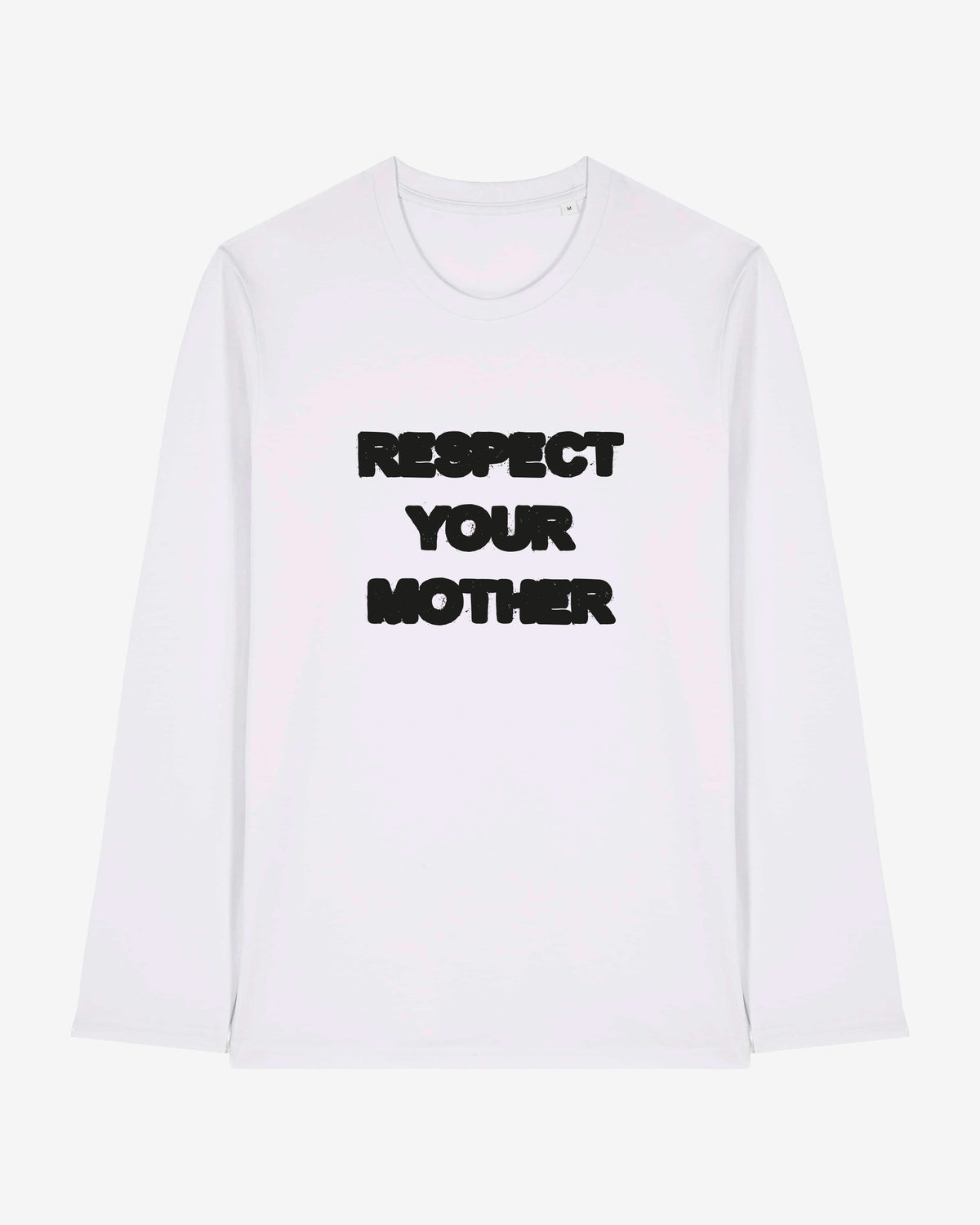 Respect Your Mother Organic Longsleeve